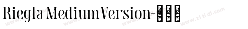 Riegla MediumVersion字体转换